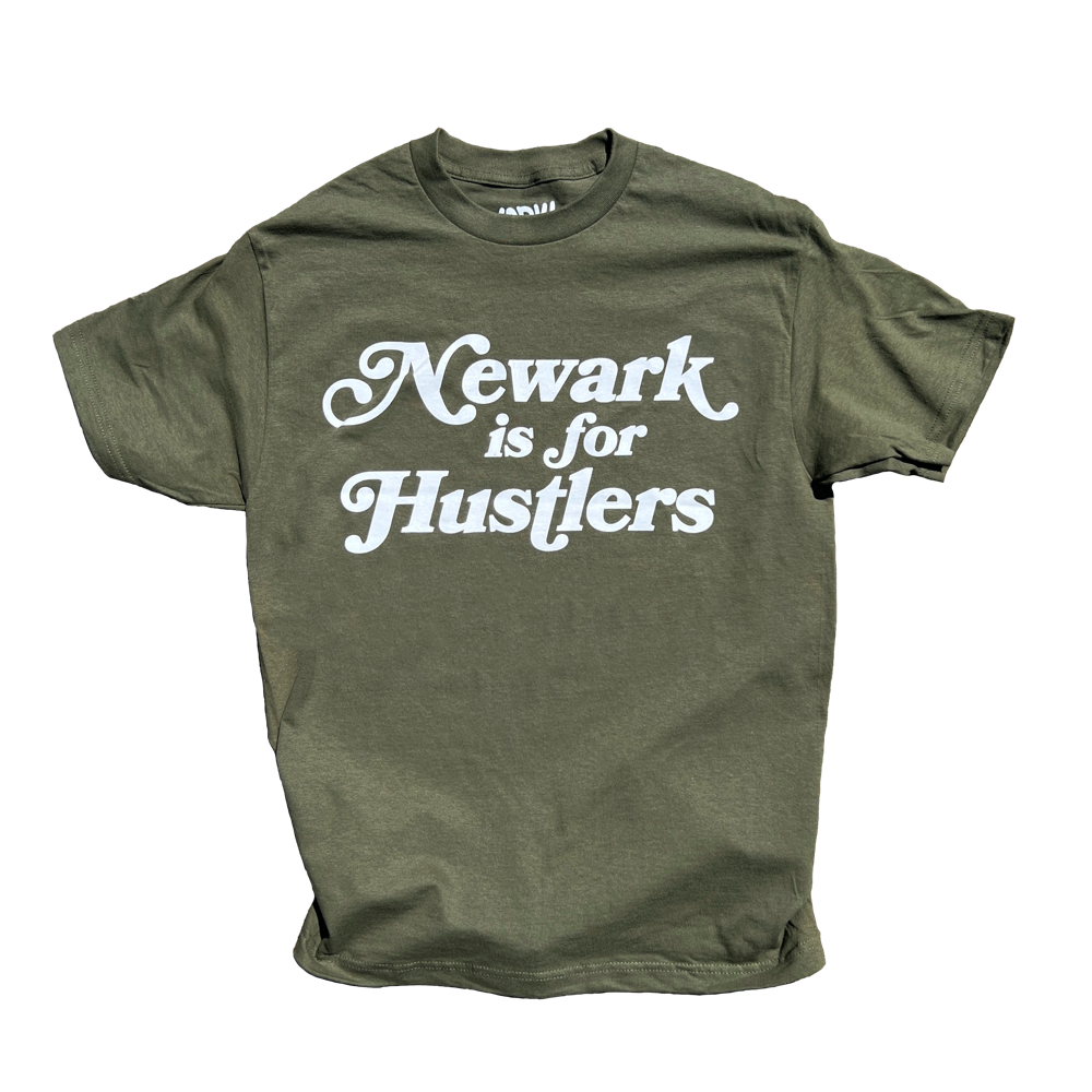 Newark is for Hustlers T-Shirt