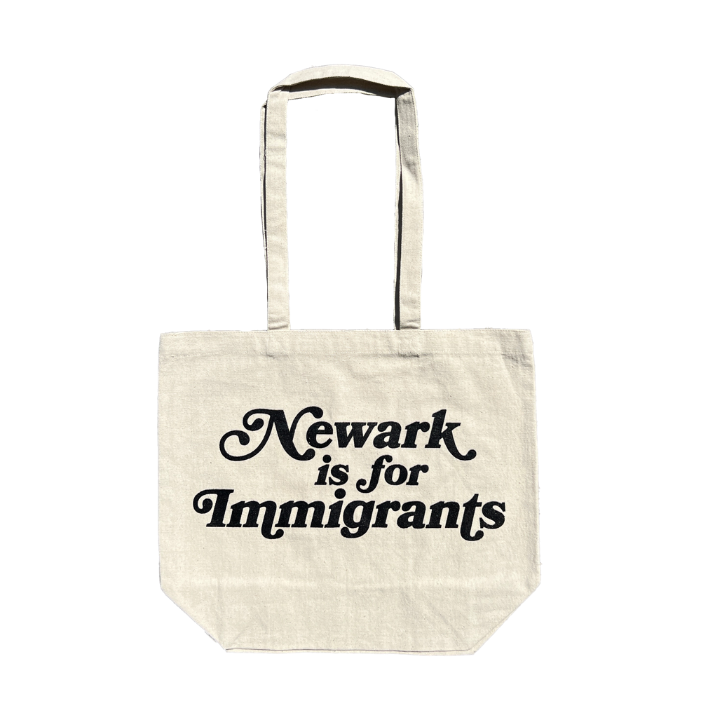 Newark is for Immigrants Canvas Tote